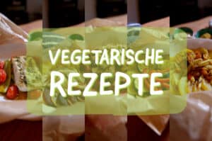 Vegetarische Rezepte für jeden Tag